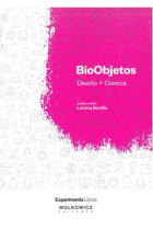 BioObjetos. Diseño + ciencia