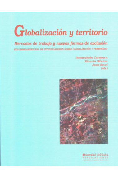 GLOBALIZACION Y TERRITORIO