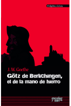 Götz de Berlichingen, el de la mano de hierro