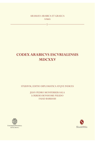 CODEX ARABICVS ESCVRIALENSIS MDCXXV