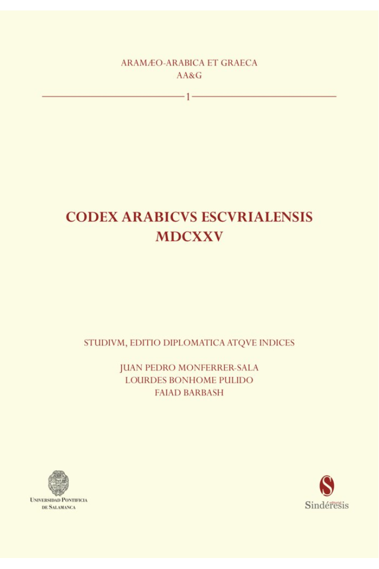 CODEX ARABICVS ESCVRIALENSIS MDCXXV