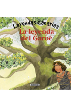 La leyenda del Garoé