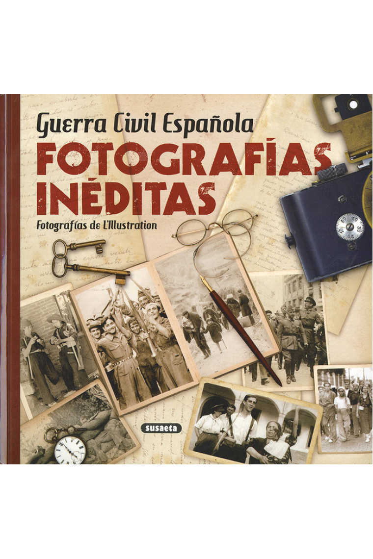 Guerra Civil Española. Fotografías inéditas