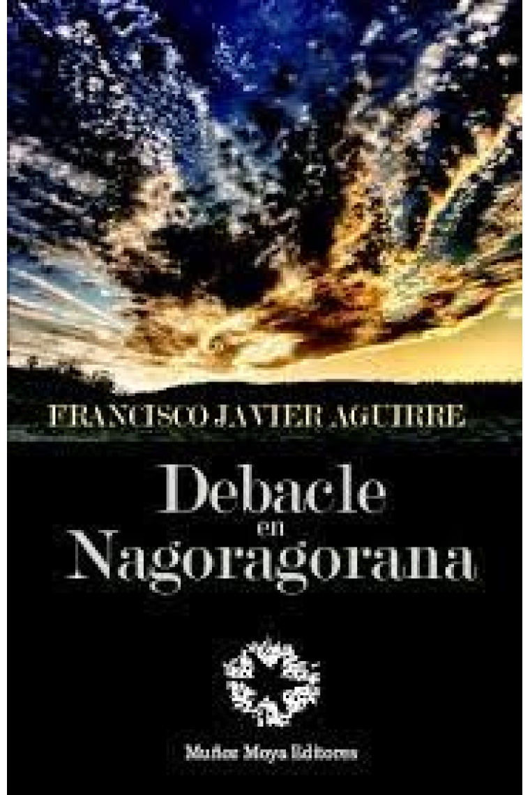 Debacle en Nagoragorana