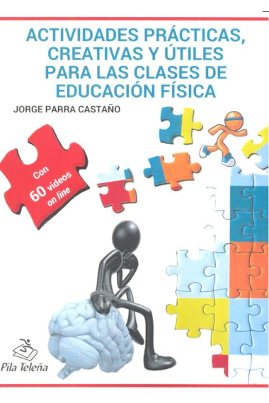 Ideas y Recursos creativos para las clases de Educación Física