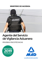 Agente del Servicio de Vigilancia Aduanera. Pruebas psicotécnicas