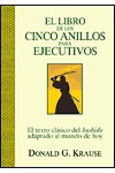 El libro de los cinco anillos para ejecutivos