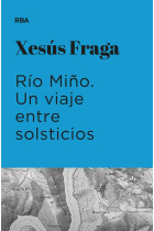 Río Miño. Un viaje entre solsticios (Premio Hotusa 2023)