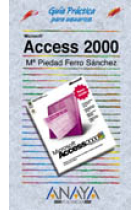 Guía práctica para usuarios Access 2000