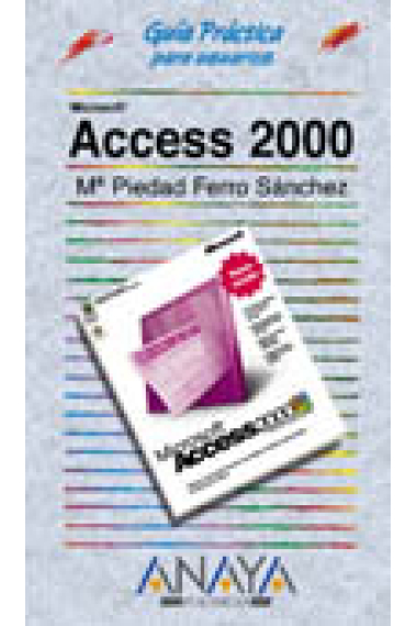 Guía práctica para usuarios Access 2000