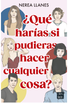 ¿Qué harías si pudieras hacer cualquier cosa?