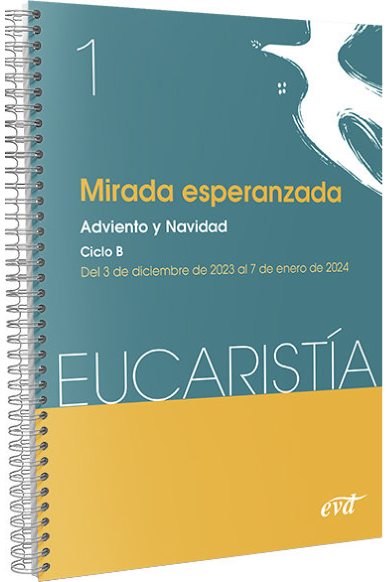 MIRADA ESPERANZADA EUCARISTIA 1 2024