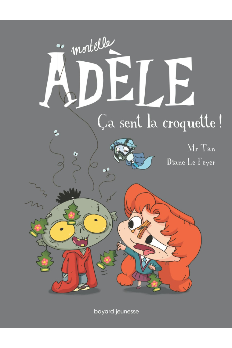 Mortelle Adèle, Tome 11: Ça sent la croquette !