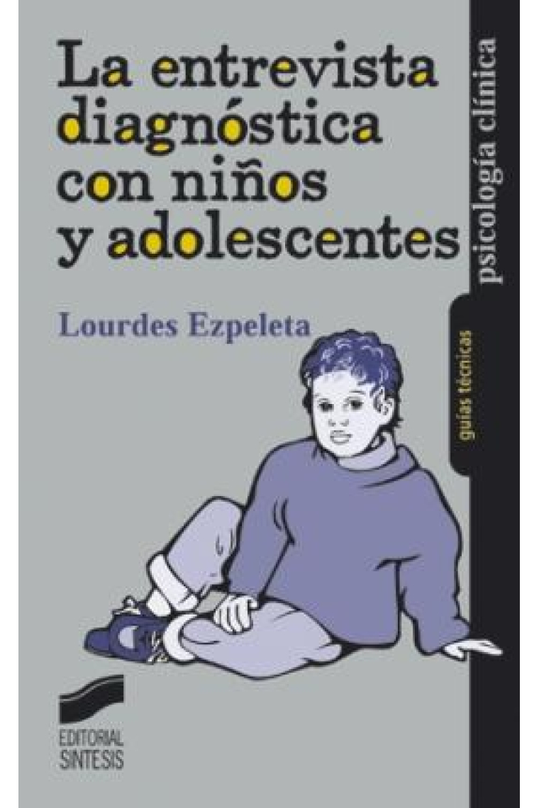 La entrevista diagnóstica con niños y adolescentes