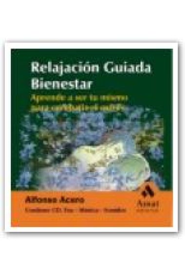 Relajación guiada 2. Bienestar