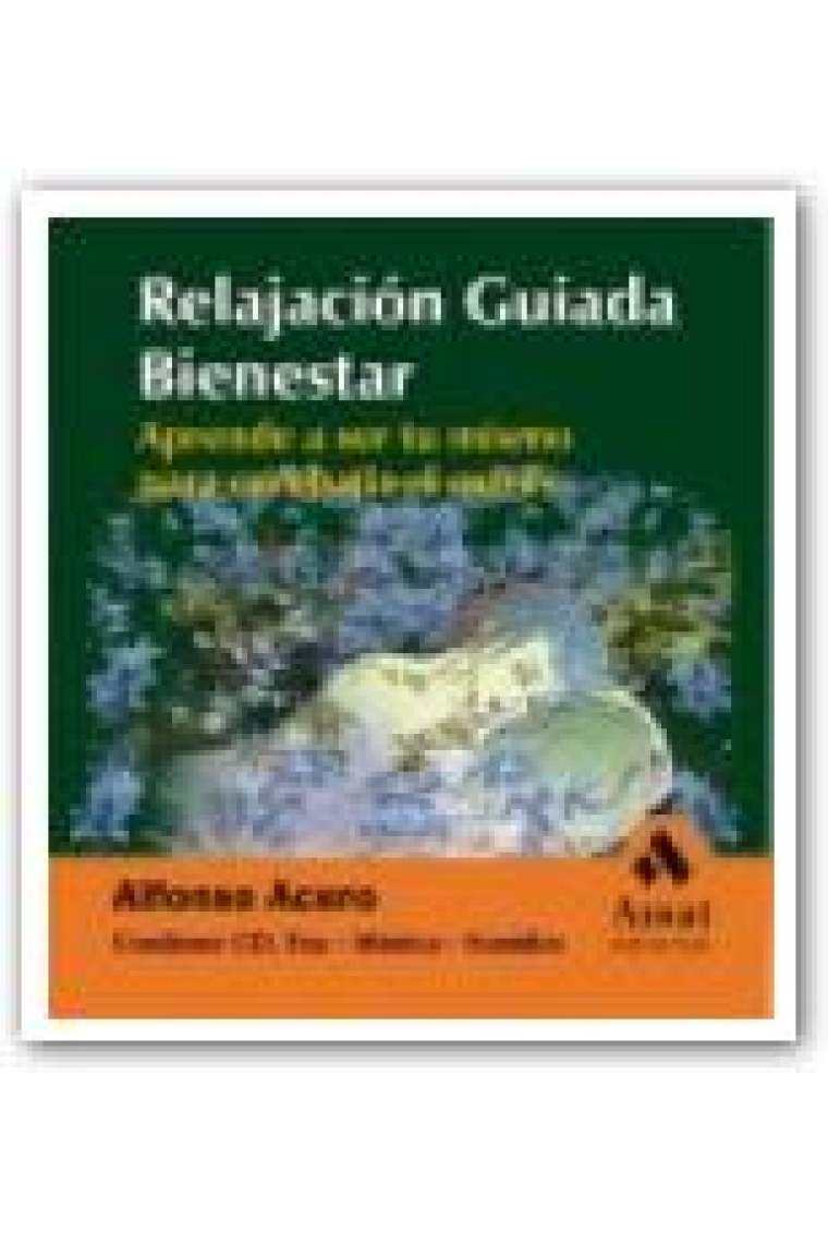 Relajación guiada 2. Bienestar