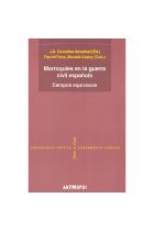 Marroquíes en la guerra civil española. Campos equívocos