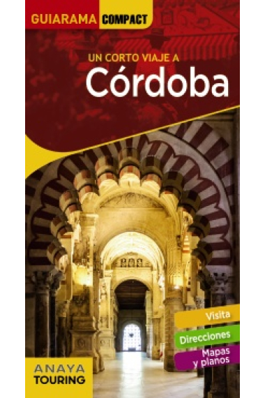 Córdoba. Guiarama Compact