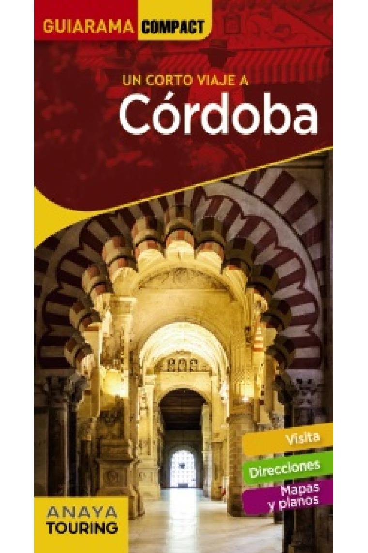 Córdoba. Guiarama Compact