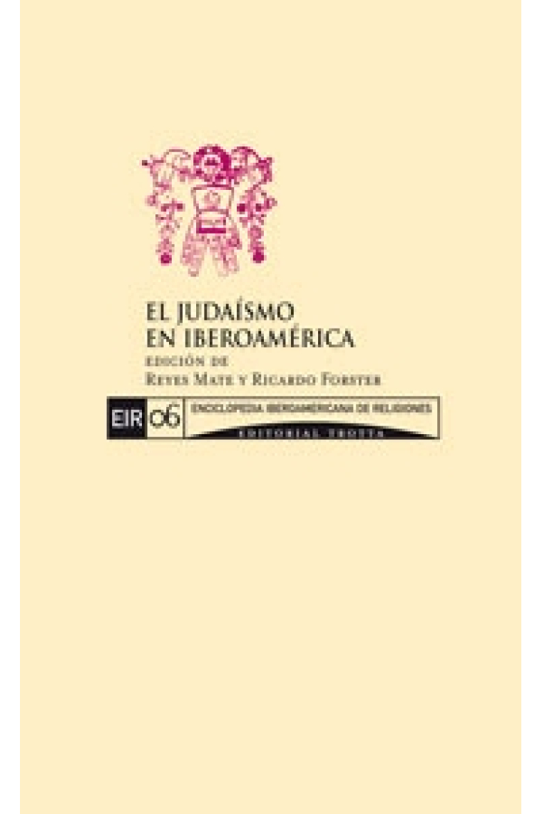 El judaísmo en Iberoamérica.  (Enciclopedia iberoamericana de religiones)