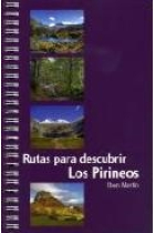 Rutas para descubrir los Pirineos