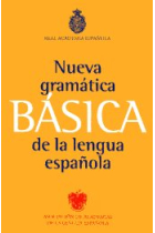 Nueva gramática básica de la lengua española (Real Academia Española, RAE)