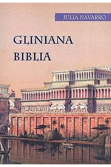 Gliniana Biblia/La Biblia de barro (Texto en polaco)