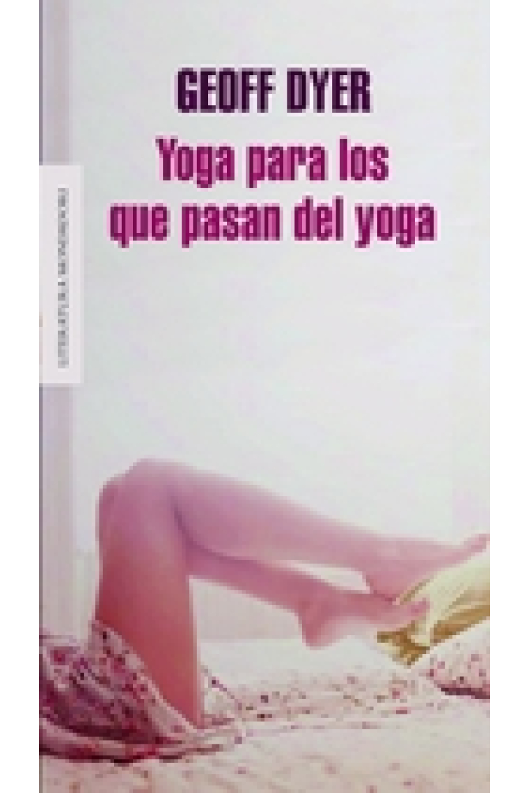 Yoga para los que pasan del yoga