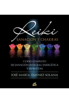 Reiki, sanación y Chakras