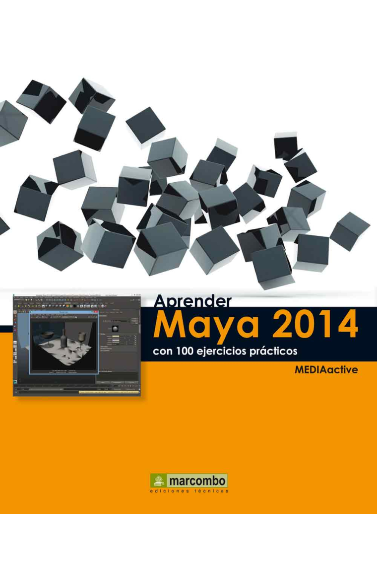 Aprender Maya 2014 con 100 ejercicios prácticos