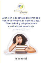 Atención educativa al alumnado con dificultades de aprendizaje : diversidad y adaptaciones curriculares en el aula