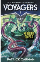 Voyagers 3. Rebelión Omega