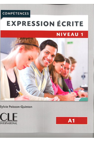 Expression Ecrite 1 niveau A1 (Compétences)