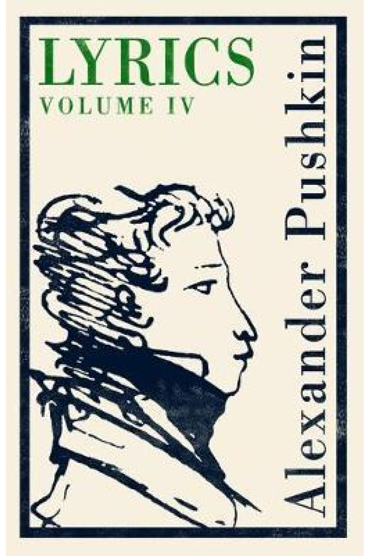 Lyrics: Volume 4 (1830-37)