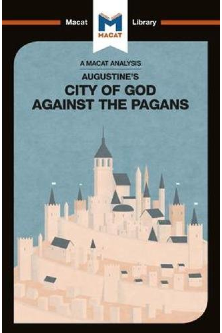 Augustine of Hippo's The City of God Against the Pagans