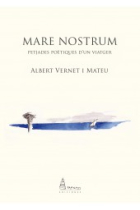 Mare nostrum: petjades poètiques d'un viatger