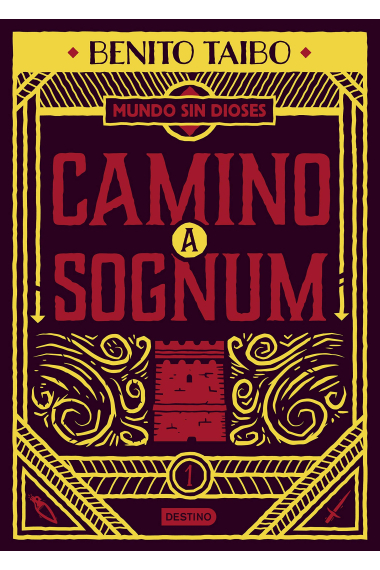 Mundo sin dioses 1. Camino a Sognum