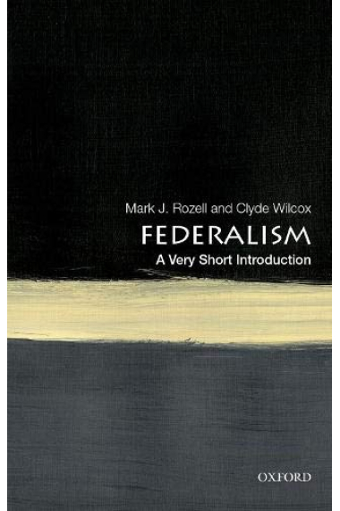 Federalism: A Very Short Introduction (Very Short Introductions)