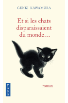 Et si les chats disparaissaient du monde...