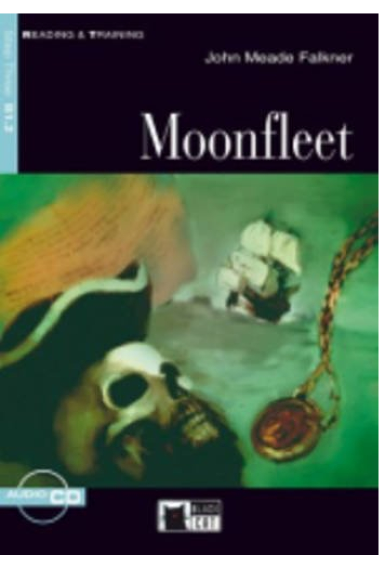 Reading and Training - Moonfleet - Level 3 - B1.2