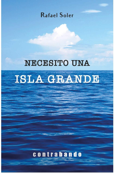 Necesito una isla grande