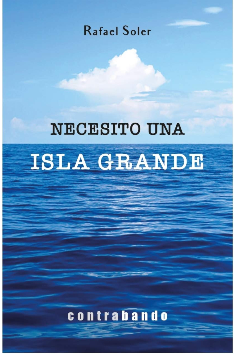 Necesito una isla grande