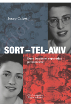 Sort-Tel-Aviv. Dues bessones separades pel nazisme