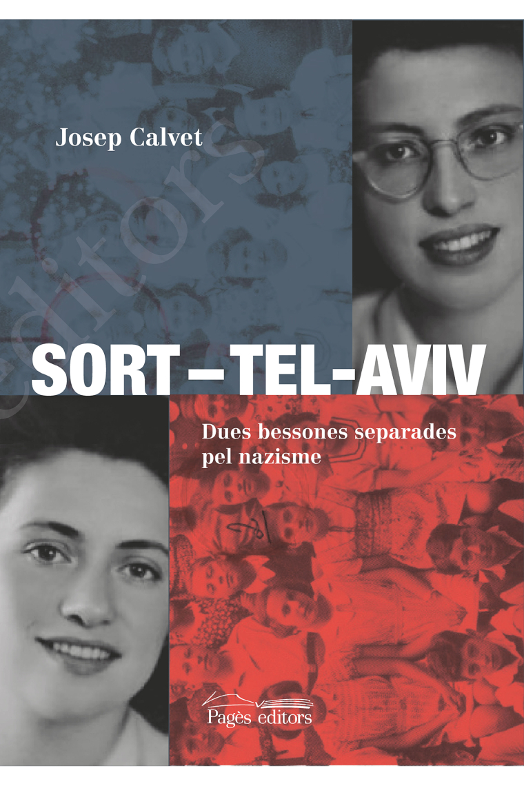 Sort-Tel-Aviv. Dues bessones separades pel nazisme