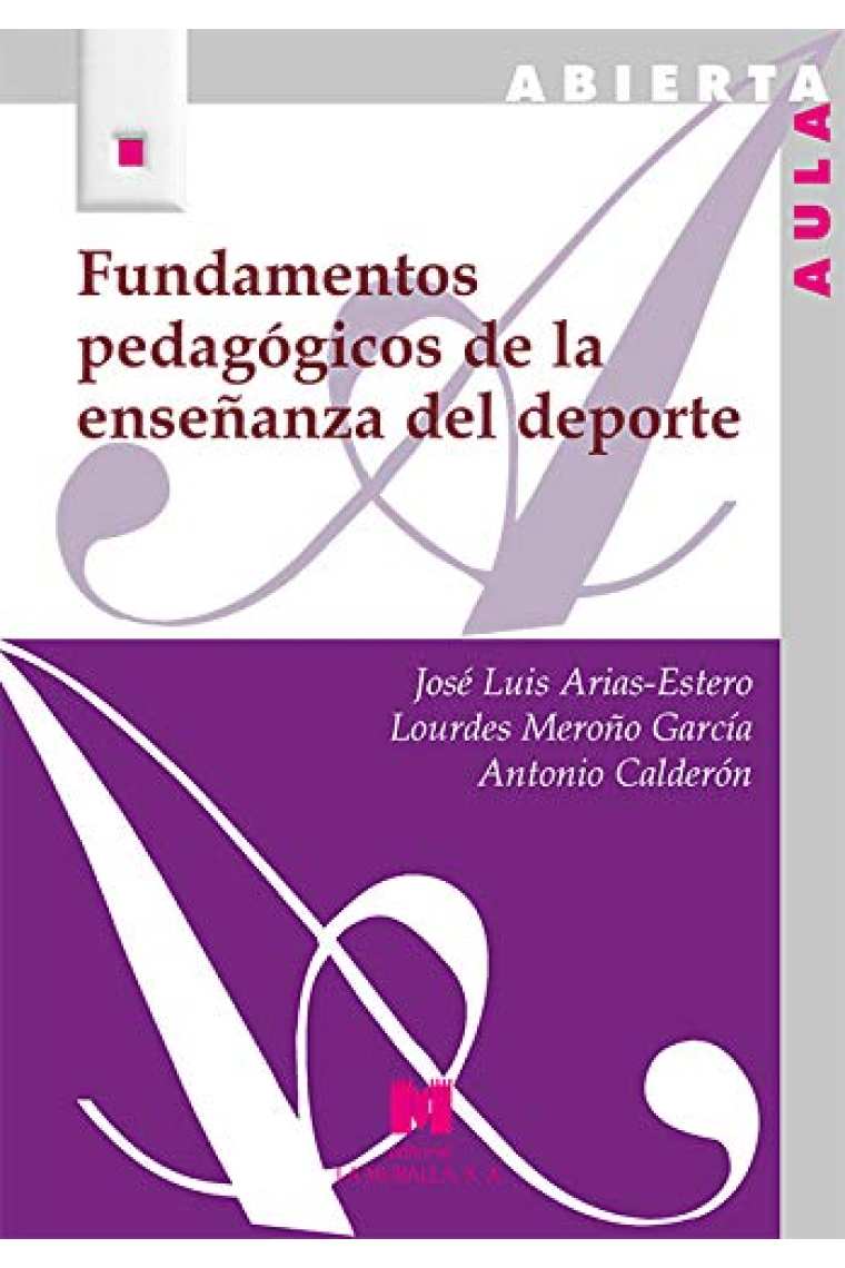 Fundamentos pedagógicos de la enseñanza del deporte