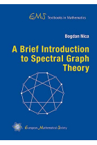 A Brief Introduction to Spectral Graph Theory (EMS Textbooks in Mathematics)