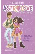 Astrolove 2. El mensaje de las estrellas