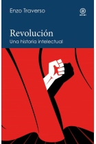 Revolución. Una historia intelectual