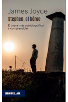 Stephen, el héroe. El Joyce más autobiográfico y comprensible