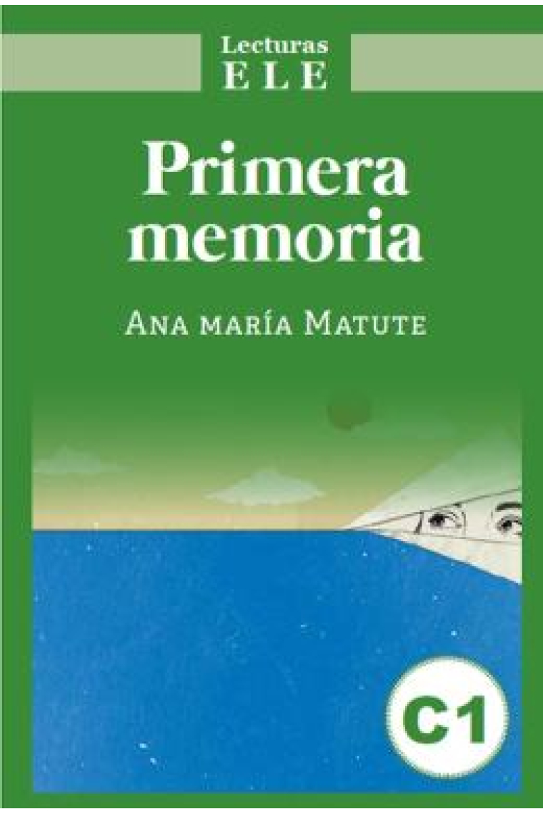 Primera memoria (Lecturas ELE- C1)